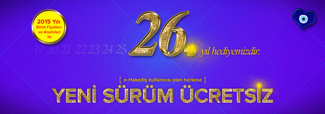 e-Hakediş'in Yeni Sürümüne Yükselmek Ücretsiz! 26. Yıl Hediyesi PT