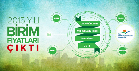 2015 Yılı Birim Fiyatları Yayınlandı! F