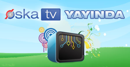 Yapı profesyonellerinin TV’si Oska TV Yayında! F