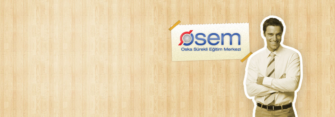 Oska Sürekli Eğitim Merkezi OSEM açıldı PT
