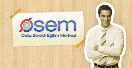 Oska Sürekli Eğitim Merkezi OSEM açıldı F