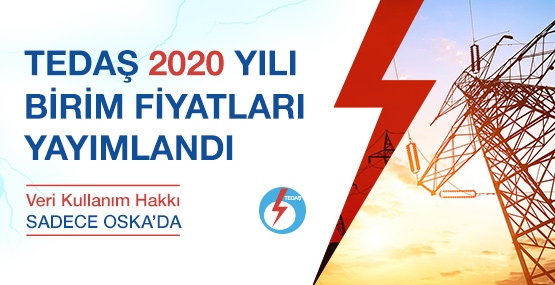 TEDAŞ'ın 2020 Yılı Birim Fiyatları Yayımlandı! F