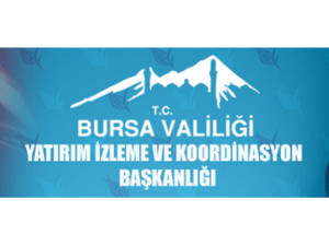 Bursa Valiliği Yatırım İzleme ve Koordinasyon Başkanlığı