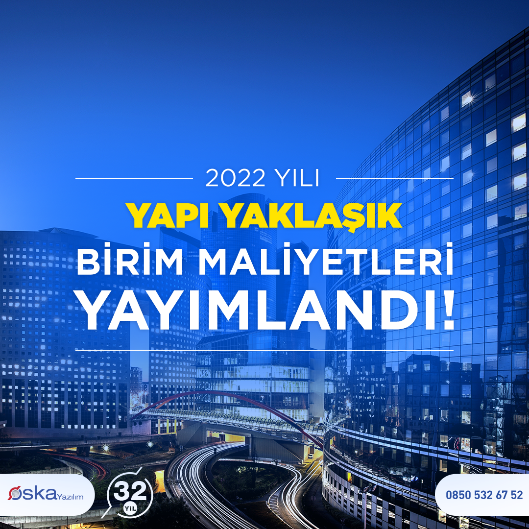 2022 yılı yapı yaklaşık birim maliyetleri yayımlandı. sosyal medya