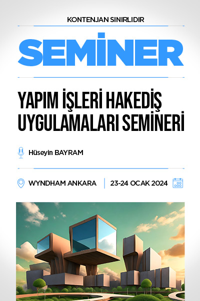 Yapım İşleri Hakediş Uygulamaları Semineri Spot