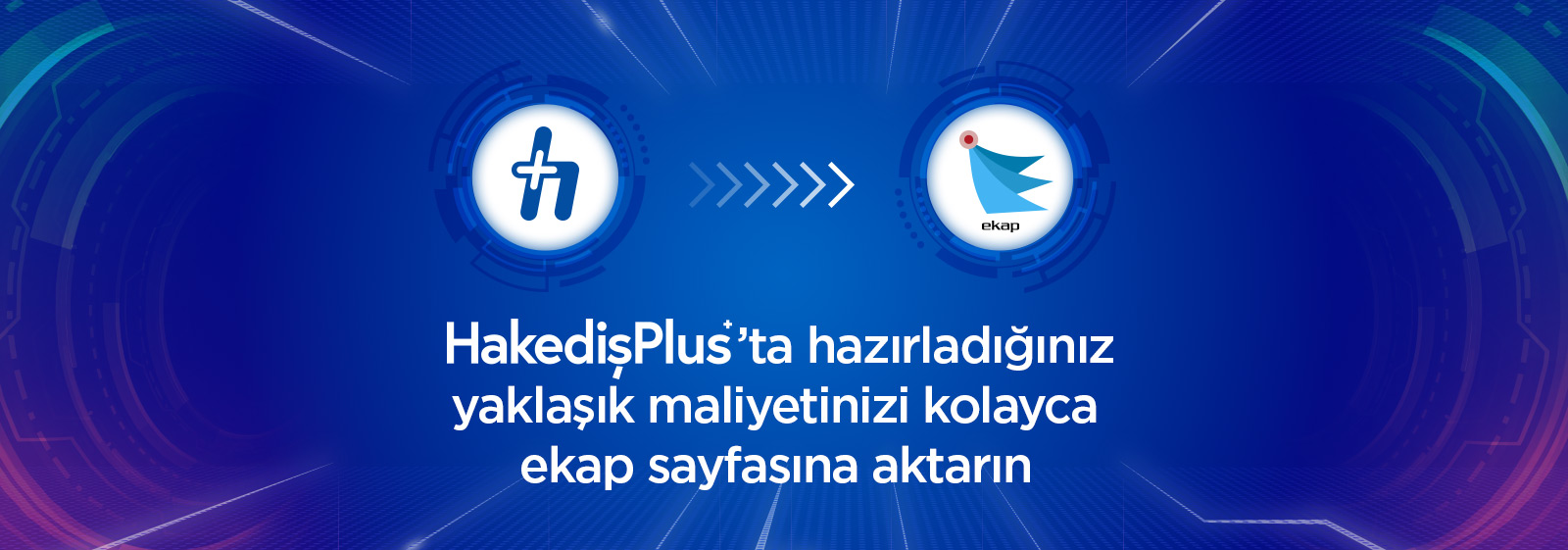 HakedişPlus'ta hazırladığınız yaklaşık maliyetinizi kolayca ekap sayfasına aktarın Haber