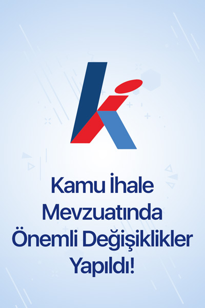 Kamu İhale Mevzuatında Önemli Değişiklikler Yapıldı! Spot