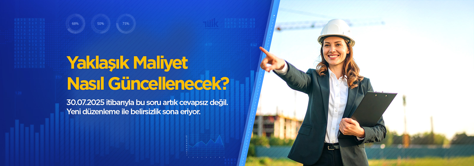 Yaklaşık Maliyet Nasıl Güncellenecek? Haber